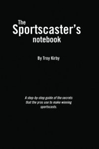 Descargar The Sportscaster’s Notebook (English Edition) pdf, epub, ebook