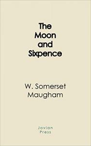 Descargar The Moon and Sixpence (English Edition) pdf, epub, ebook