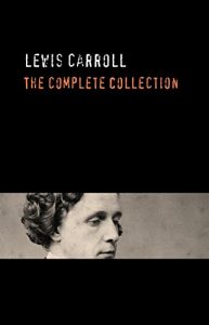 Descargar Lewis Carroll: The Complete Collection pdf, epub, ebook