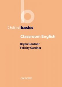 Descargar Classroom English – Oxford Basics pdf, epub, ebook