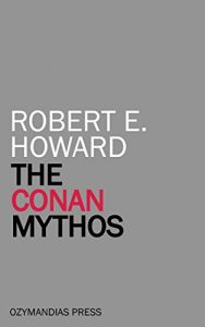 Descargar The Conan Mythos (English Edition) pdf, epub, ebook