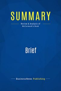 Descargar Summary: Brief: Review and Analysis of McCormack’s Book (English Edition) pdf, epub, ebook