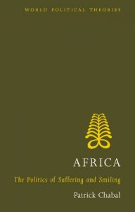 Descargar Africa: The Politics of Suffering and Smiling (World Political Theories) pdf, epub, ebook