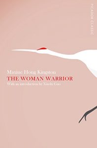 Descargar The Woman Warrior: Picador Classic (English Edition) pdf, epub, ebook