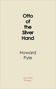 Descargar Otto of the Silver Hand (English Edition) pdf, epub, ebook