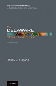 Descargar The Delaware State Constitution (Oxford Commentaries on the State Constitutions of the United States) pdf, epub, ebook