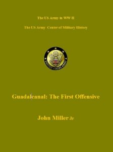 Descargar Guadalcanal: The First Offensive (US Military History of WW II Green Book) (English Edition) pdf, epub, ebook