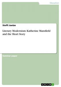 Descargar Literary Modernism: Katherine Mansfield and the Short Story pdf, epub, ebook