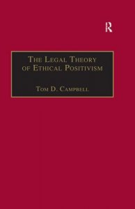 Descargar The Legal Theory of Ethical Positivism (Applied Legal Philosophy) pdf, epub, ebook