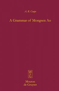 Descargar A Grammar of Mongsen Ao (Mouton Grammar Library [MGL]) pdf, epub, ebook