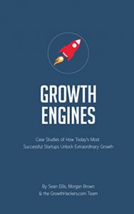 Descargar Startup Growth Engines: Case Studies of How Today’s Most Successful Startups Unlock Extraordinary Growth (English Edition) pdf, epub, ebook