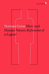 Descargar Marx and Human Nature: Refutation of a Legend (Radical Thinkers) pdf, epub, ebook