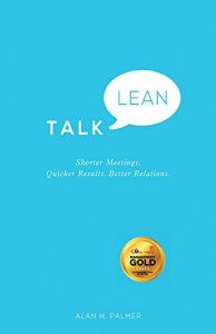 Descargar Talk Lean: Shorter Meetings. Quicker Results. Better Relations. pdf, epub, ebook