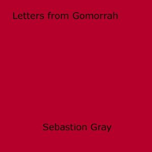 Descargar Letters from Gomorrah pdf, epub, ebook