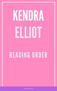 Descargar KENDRA ELLIOT: READING ORDER (English Edition) pdf, epub, ebook