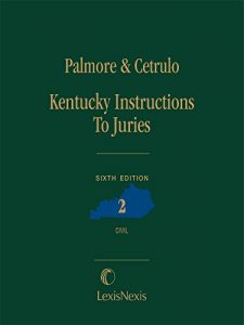 Descargar Kentucky Instructions to Juries (Civil), Sixth Edition pdf, epub, ebook