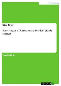 Descargar Surviving as a “Software as a Service” (SaaS) Startup pdf, epub, ebook