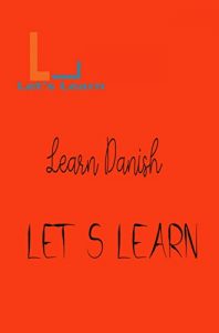 Descargar Let’s Learn- Learn Danish (English Edition) pdf, epub, ebook