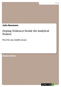 Descargar Doping: Evidences beside the Analytical Positive: Proof by any reliable means pdf, epub, ebook