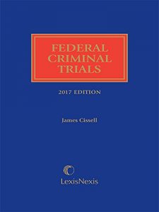 Descargar Federal Criminal Trials, 2017 Edition pdf, epub, ebook