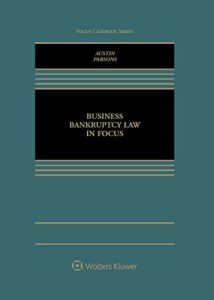 Descargar Business Bankruptcy Law in Focus (Focus Casebook Series) pdf, epub, ebook