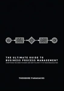 Descargar The Ultimate Guide to Business Process Management: Everything you need to know and how to apply it to your organization (English Edition) pdf, epub, ebook