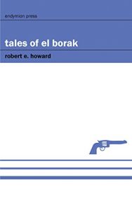 Descargar Tales of El Borak (English Edition) pdf, epub, ebook