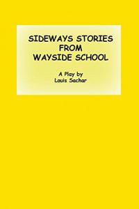 Descargar SIDEWAYS STORIES FROM WAYSIDE SCHOOL (English Edition) pdf, epub, ebook