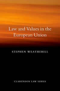 Descargar Law and Values in the European Union (Clarendon Law Series) pdf, epub, ebook