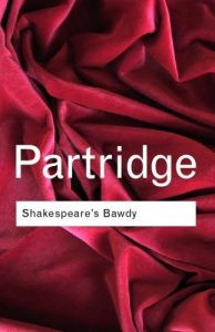 Descargar Shakespeare’s Bawdy (Routledge Classics) pdf, epub, ebook