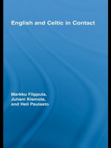 Descargar English and Celtic in Contact (Routledge Studies in Germanic Linguistics) pdf, epub, ebook
