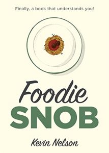 Descargar Foodie Snob pdf, epub, ebook