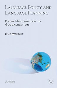 Descargar Language Policy and Language Planning: From Nationalism to Globalisation pdf, epub, ebook