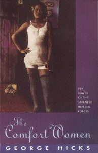 Descargar The Comfort Women: Sex slaves of the Japanese Imperial Forces: Sex Slaves of the Imperial Japanese Forces pdf, epub, ebook