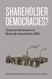 Descargar Shareholder Democracies?: Corporate Governance in Britain and Ireland before 1850 pdf, epub, ebook