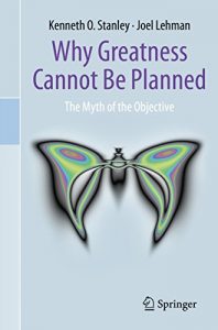 Descargar Why Greatness Cannot Be Planned: The Myth of the Objective pdf, epub, ebook