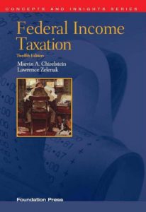 Descargar Chirelstein and Zelenak’s Federal Income Taxation, 12th (Concepts and Insights Series) pdf, epub, ebook