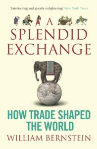 Descargar A Splendid Exchange: How Trade Shaped the World (English Edition) pdf, epub, ebook