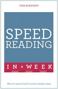 Descargar Speed Reading In A Week: How To Speed Read In Seven Simple Steps (TYW) (English Edition) pdf, epub, ebook