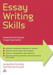 Descargar Essay Writing Skills: Essential Techniques to Gain Top Marks (Elite Students Series) pdf, epub, ebook