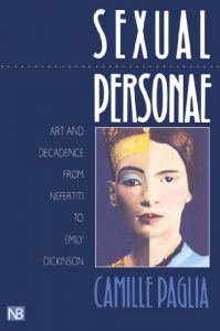 Descargar Sexual Personae: Art and Decadence from Nefertiti to Emily Dickinson pdf, epub, ebook