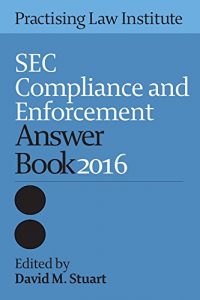 Descargar SEC Compliance and Enforcement Answer Book 2016 pdf, epub, ebook