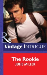 Descargar The Rookie (Mills & Boon Intrigue) (The Taylor Clan, Book 3) pdf, epub, ebook