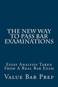 Descargar The New Way To Pass Bar Examinations (English Edition) pdf, epub, ebook