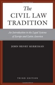 Descargar The Civil Law Tradition, 3rd Edition: An Introduction to the Legal Systems of Europe and Latin America pdf, epub, ebook