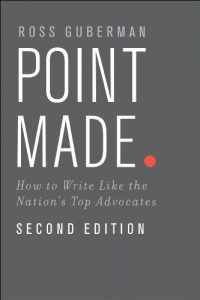 Descargar Point Made: How to Write Like the Nation’s Top Advocates pdf, epub, ebook