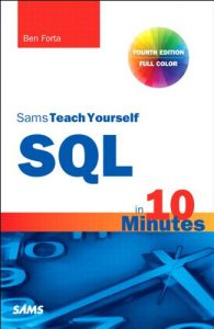 Descargar SQL in 10 Minutes, Sams Teach Yourself pdf, epub, ebook