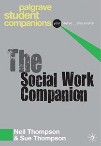 Descargar The Social Work Companion (Palgrave Student Companions Series) pdf, epub, ebook