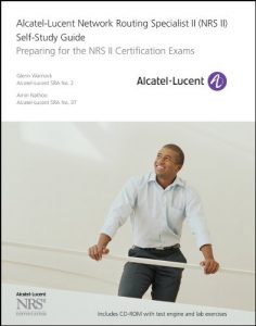 Descargar Alcatel-Lucent Network Routing Specialist II (NRS II) Self-Study Guide: Preparing for the NRS II Certification Exams pdf, epub, ebook