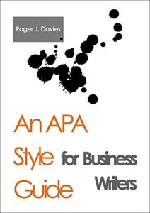 Descargar An APA Style Guide for Business Writers (English Edition) pdf, epub, ebook